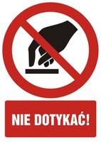 Nie dotykać